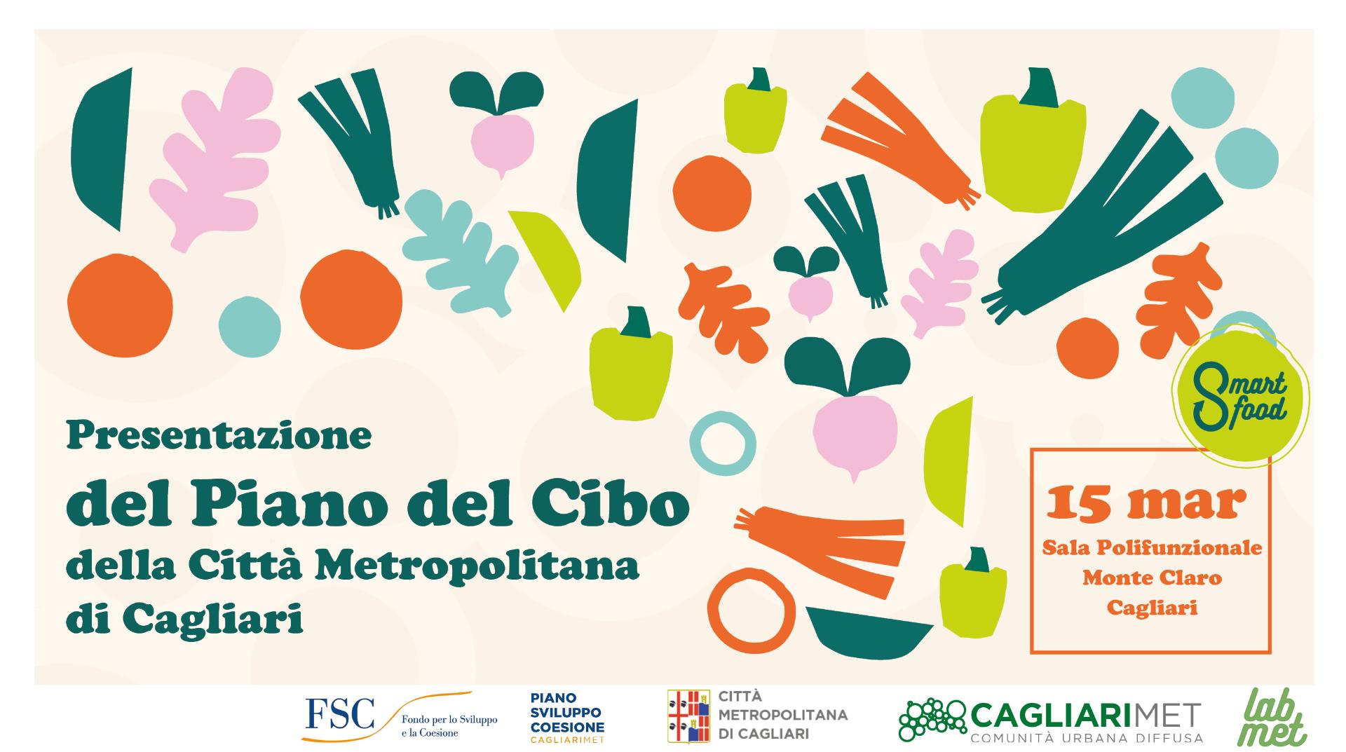 La locandina dell'evento di presentazione del Piano del Cibo della Città Metropolitana di Cagliari