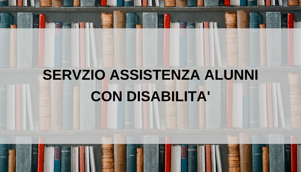 Servizio assistenza studenti con disabilità